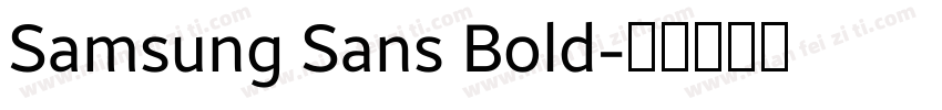 Samsung Sans Bold字体转换